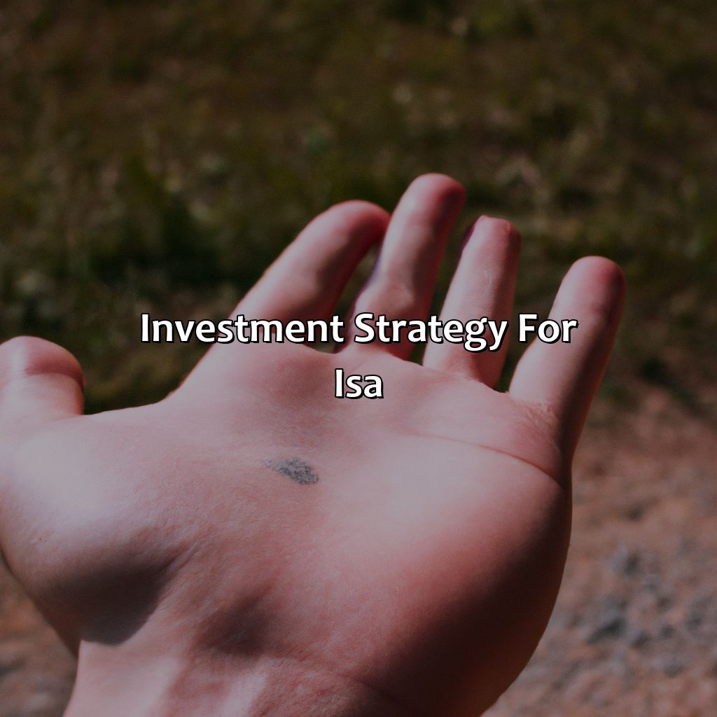 Investment Strategy for ISA-what is an investment isa?, 