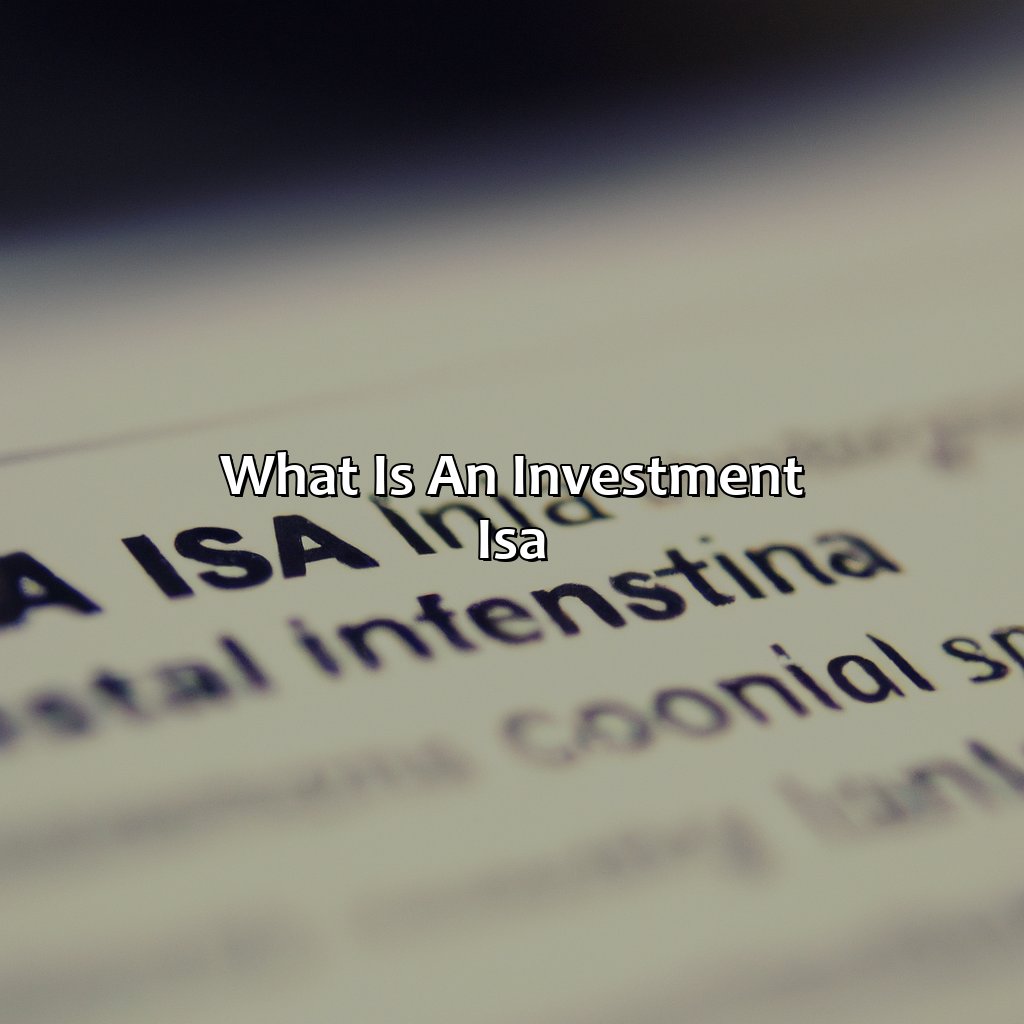 What Is An Investment Isa?