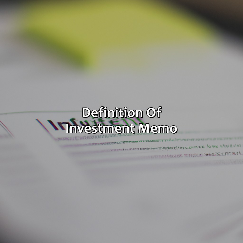 Definition of Investment Memo-what is an investment memo?, 