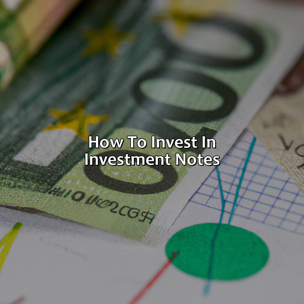 How to Invest in Investment Notes-what is an investment note?, 