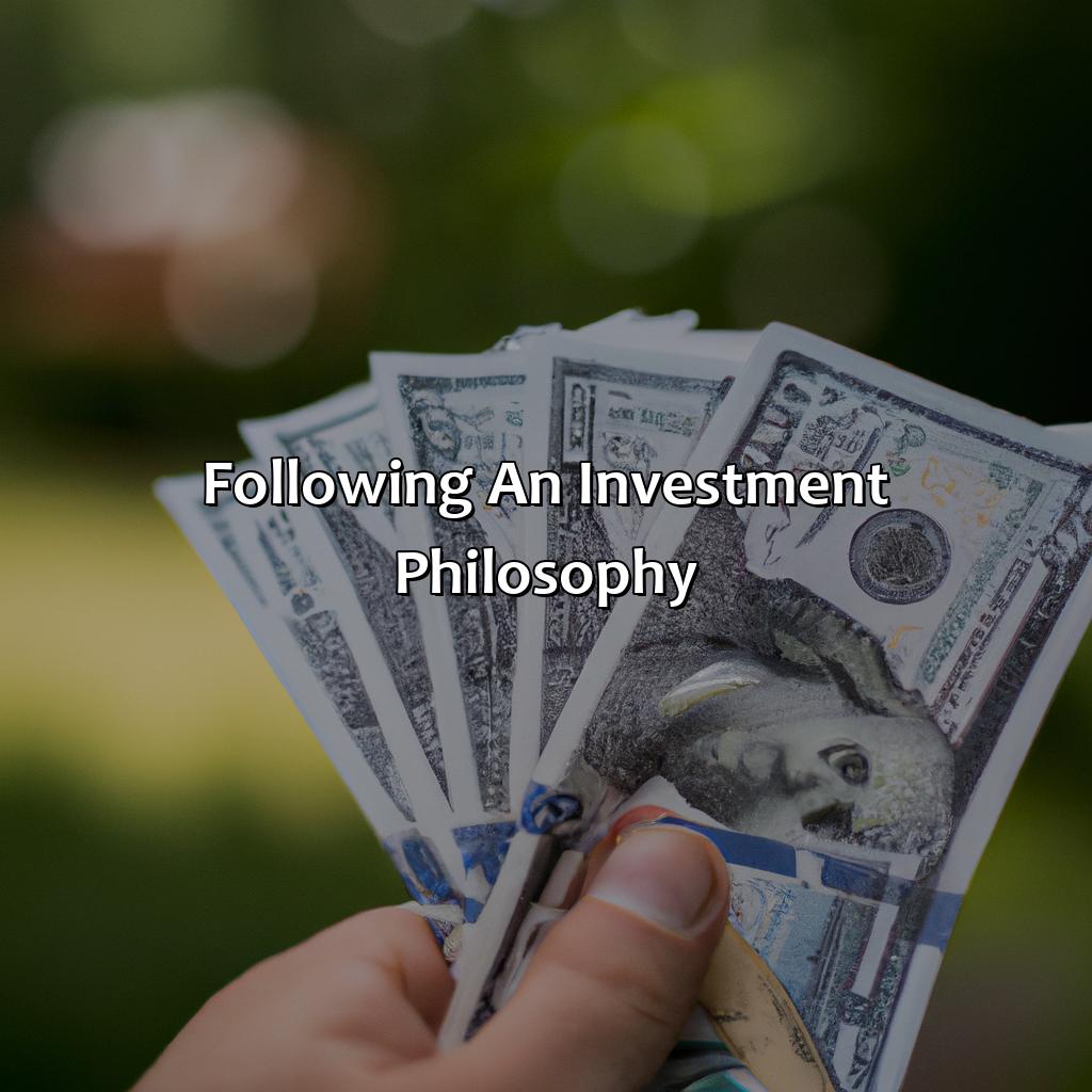 Following an Investment Philosophy-what is an investment philosophy?, 