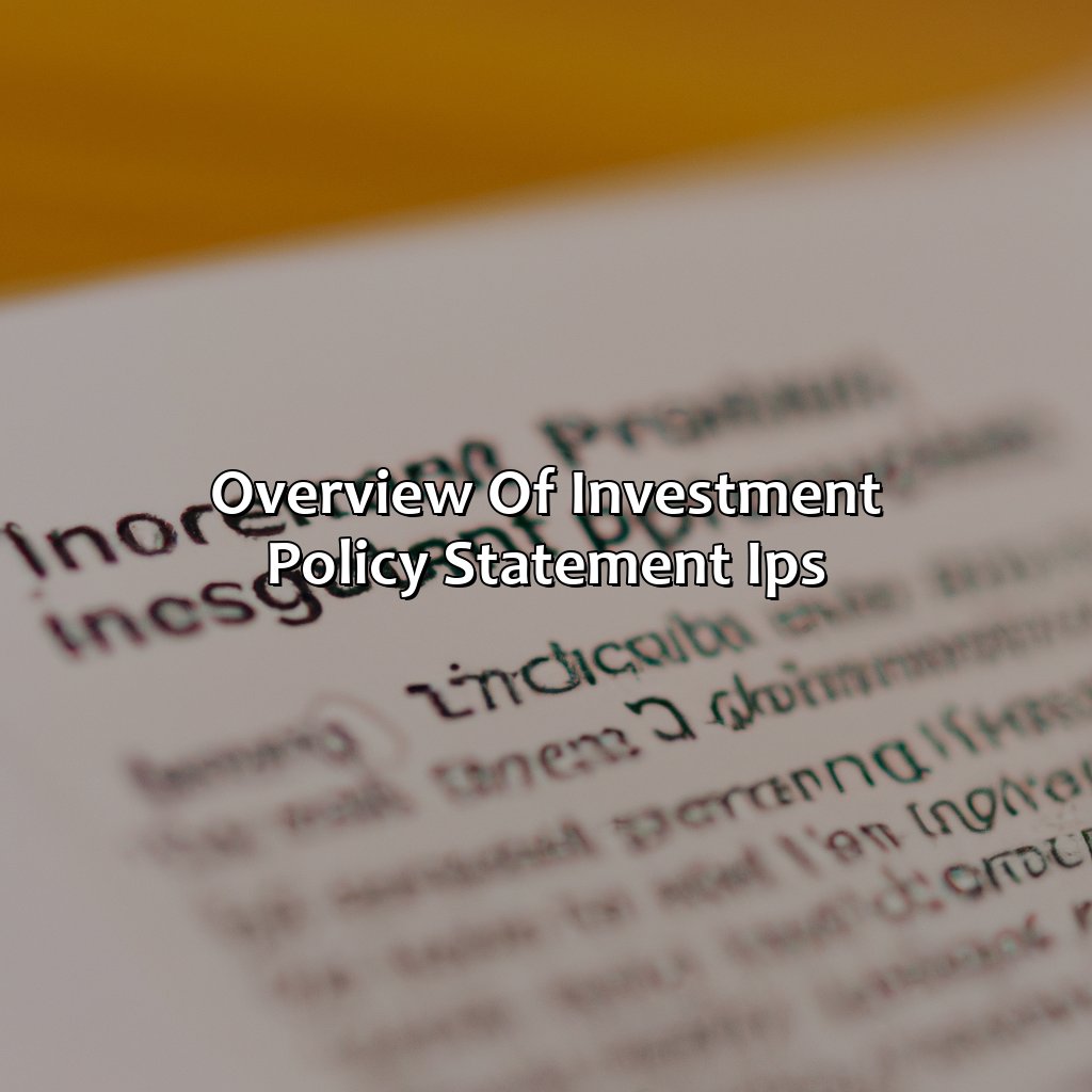 Overview of Investment Policy Statement (IPS)-what is an investment policy statement?, 