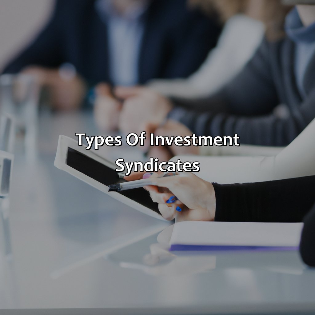 Types of Investment Syndicates-what is an investment syndicate?, 