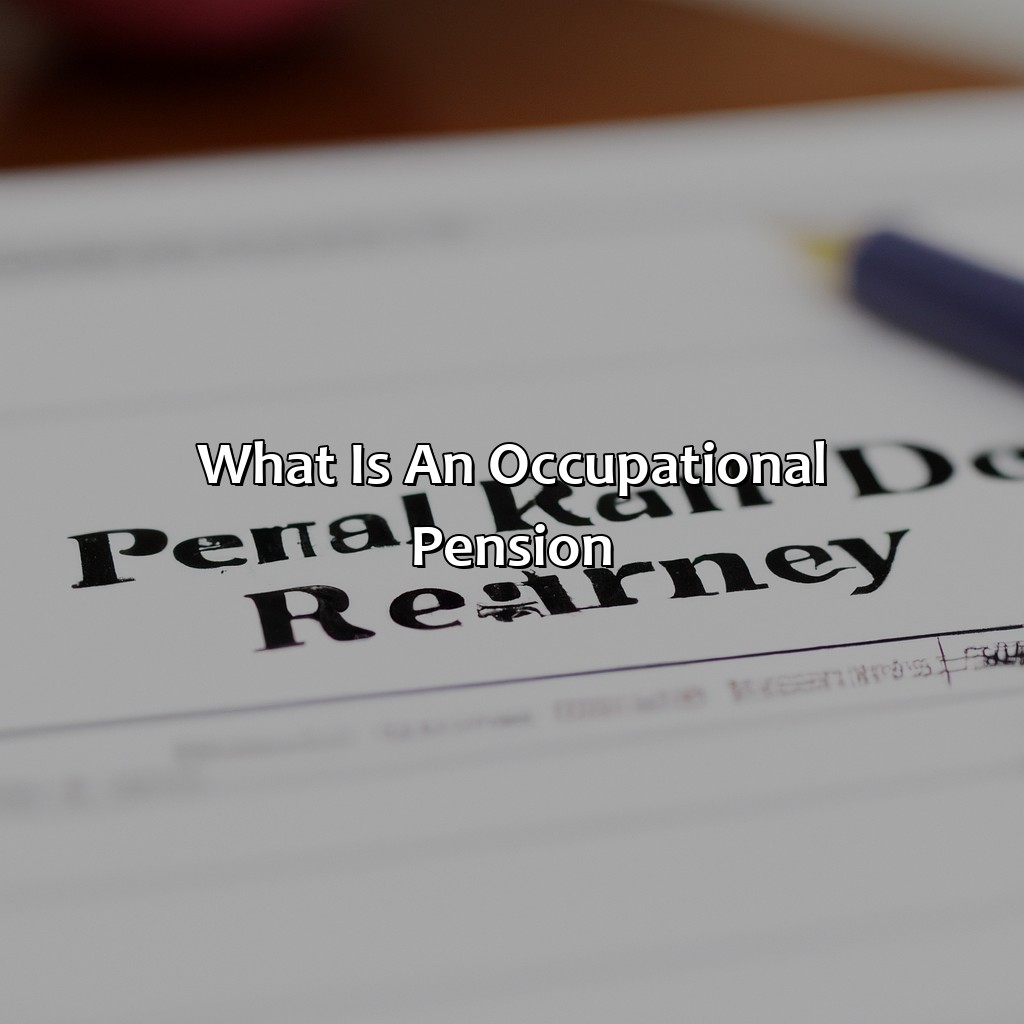 What Is An Occupational Pension?