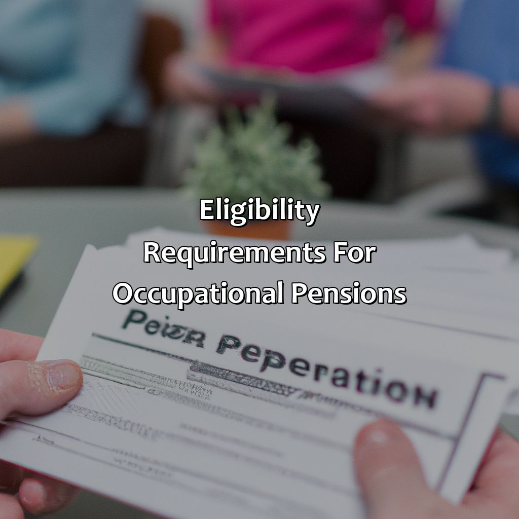 Eligibility requirements for occupational pensions-what is an occupational pension?, 