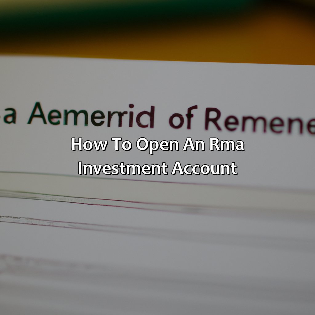 How to Open an RMA Investment Account-what is an rma investment account?, 