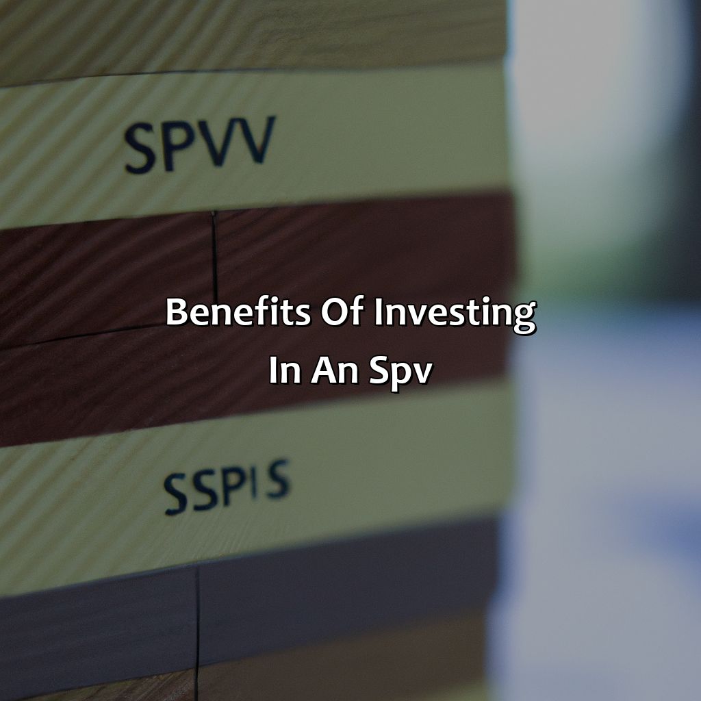 Benefits of Investing in an SPV-what is an spv investment?, 