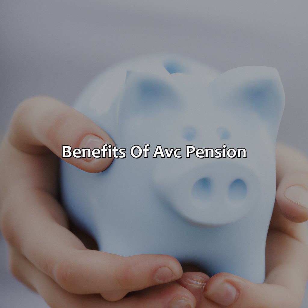 Benefits of AVC Pension-what is avc pension?, 