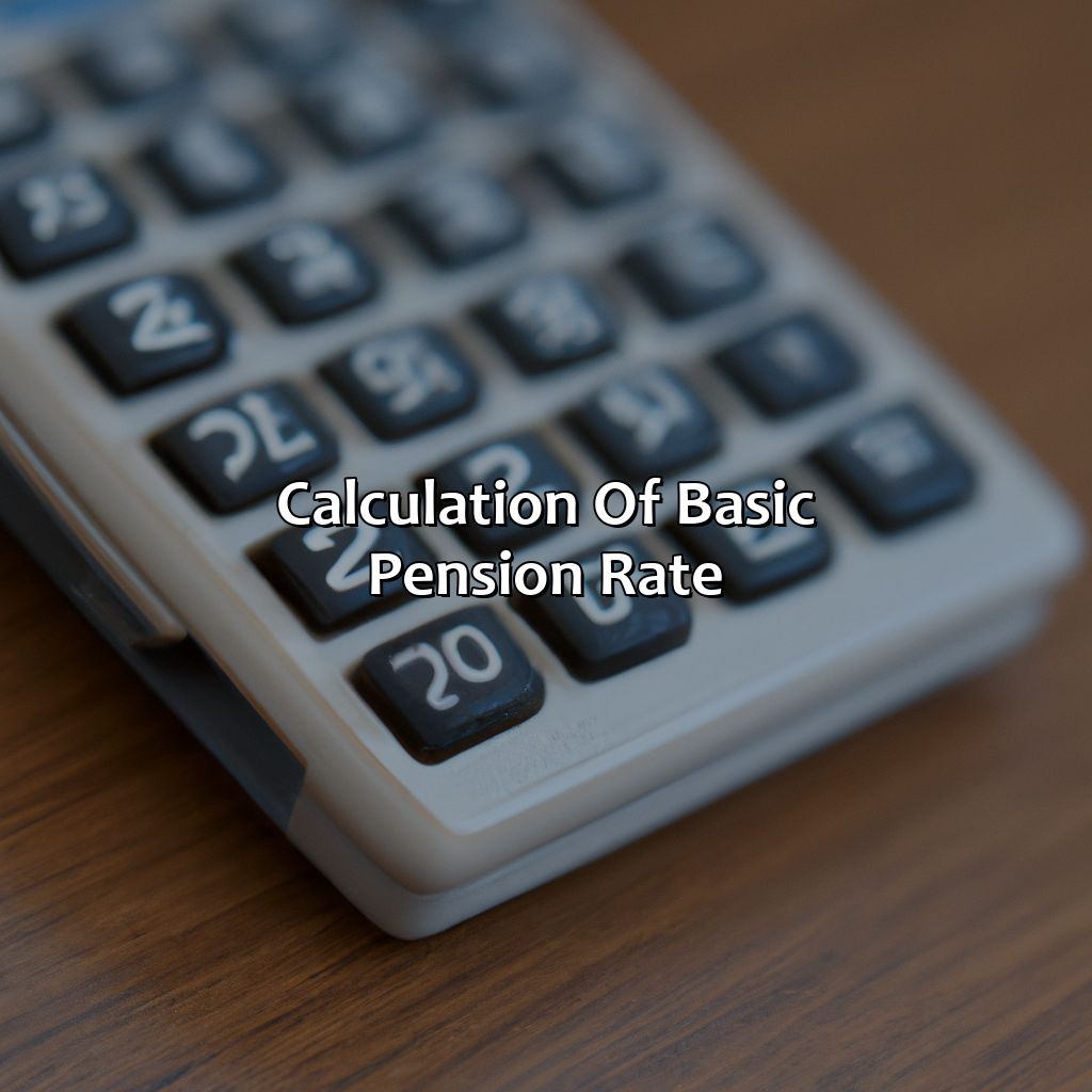 Calculation of Basic Pension Rate-what is basic pension rate?, 