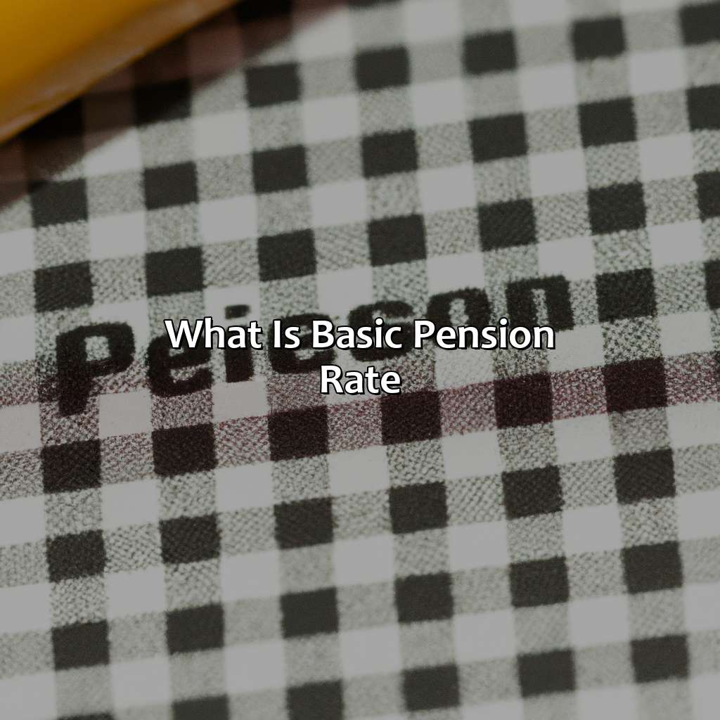 What is Basic Pension Rate?-what is basic pension rate?, 