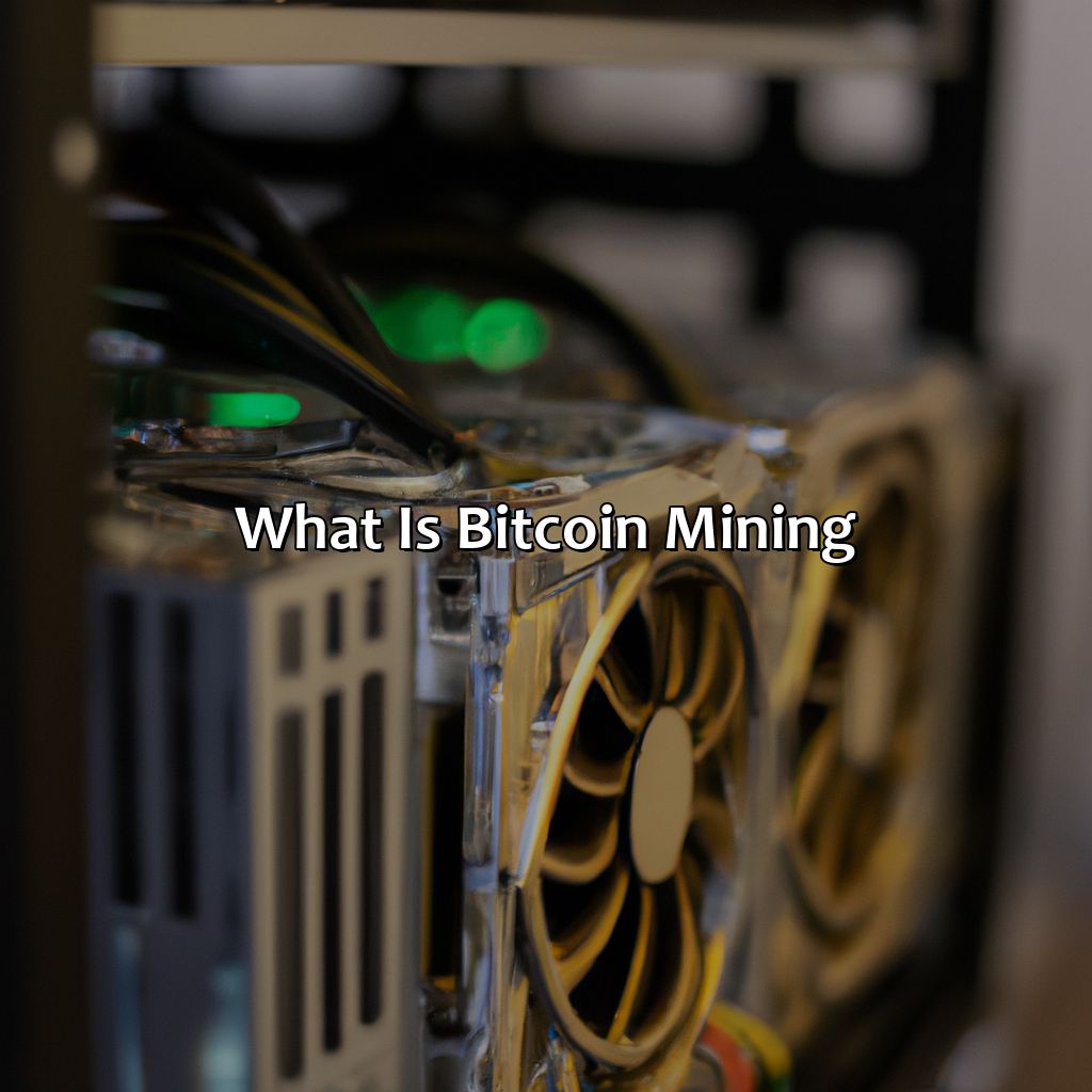 What is Bitcoin Mining?-what is bitcoin mining investment?, 