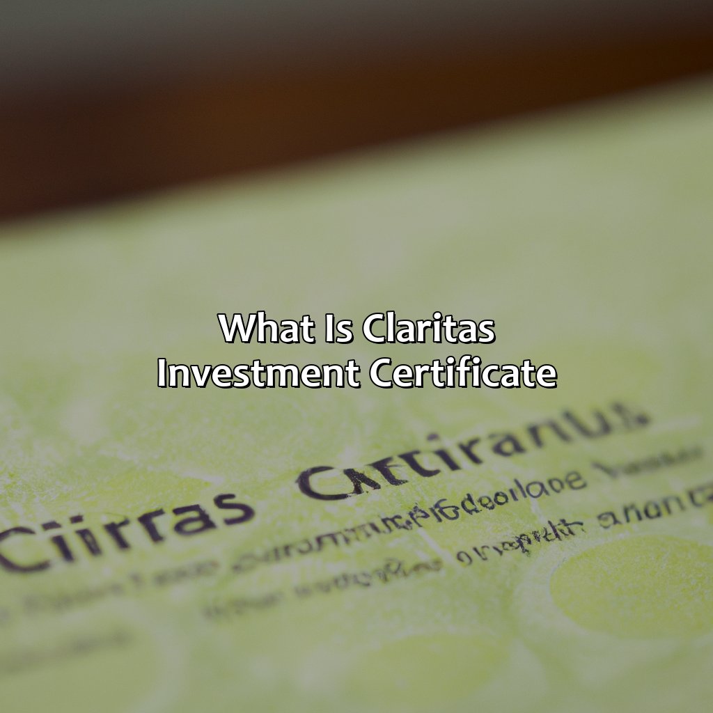 What Is Claritas Investment Certificate?