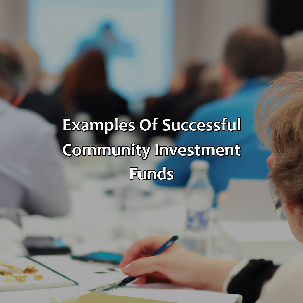 Examples of successful Community Investment Funds-what is community investment fund?, 