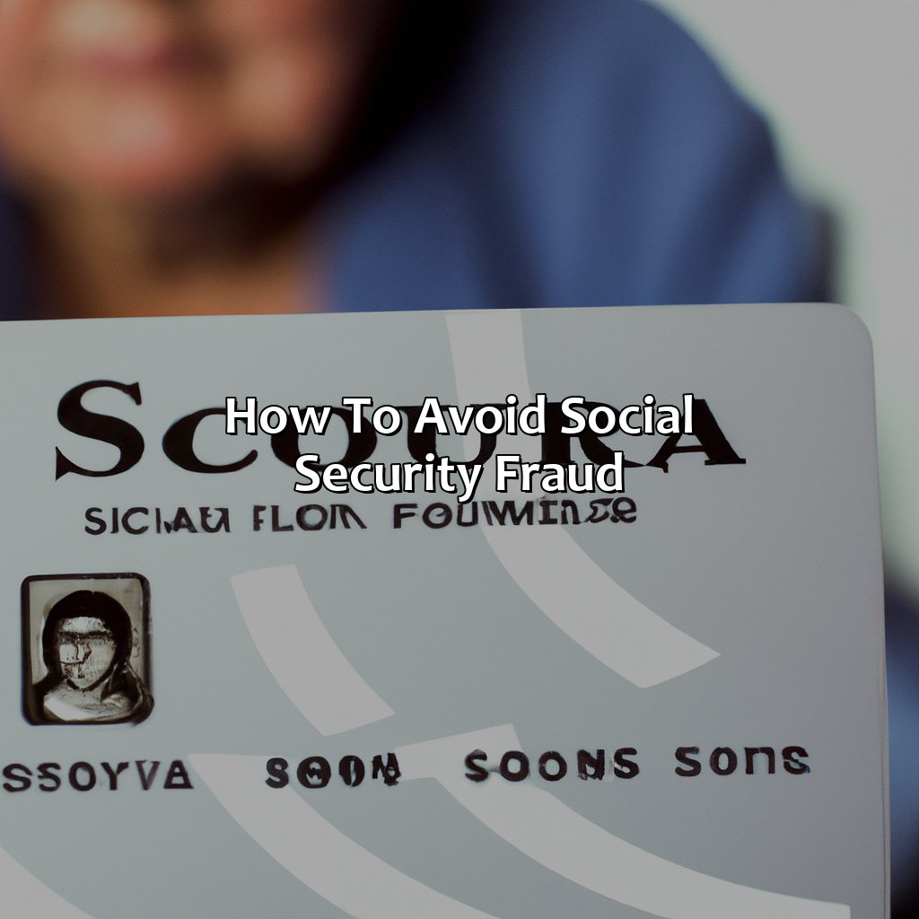 How to Avoid Social Security Fraud-what is considered social security fraud?, 