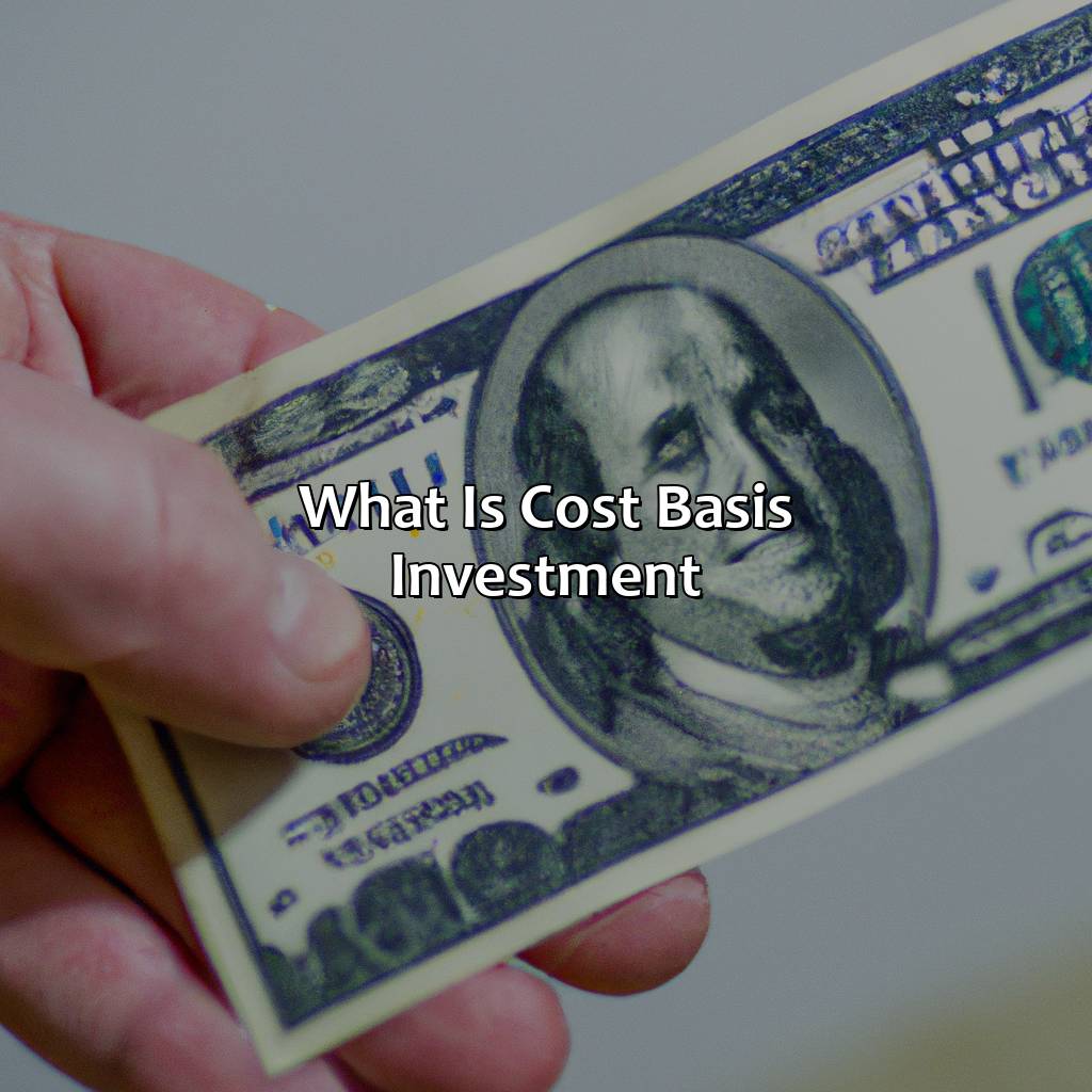 What is Cost Basis Investment?-what is cost basis investment?, 