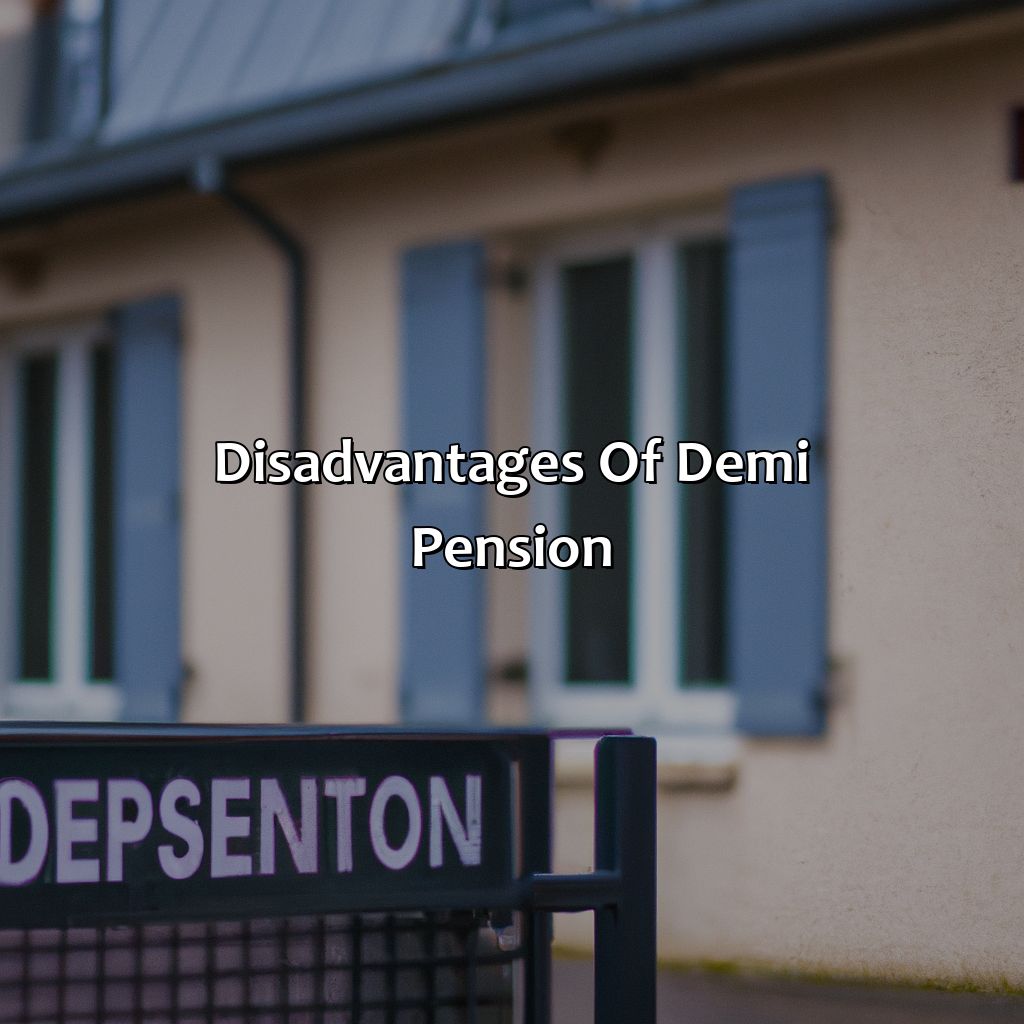 Disadvantages of Demi Pension-what is demi pension in france?, 