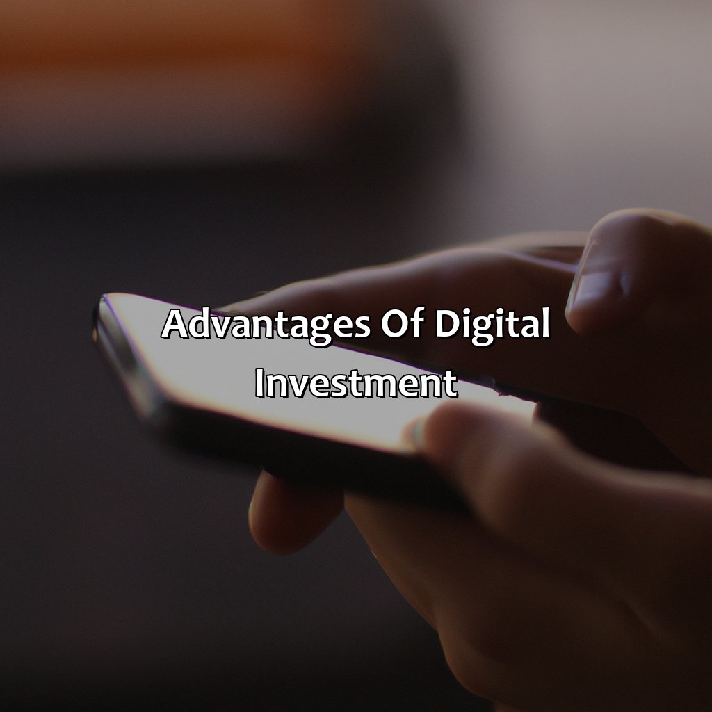 Advantages of Digital Investment-what is digital investment?, 