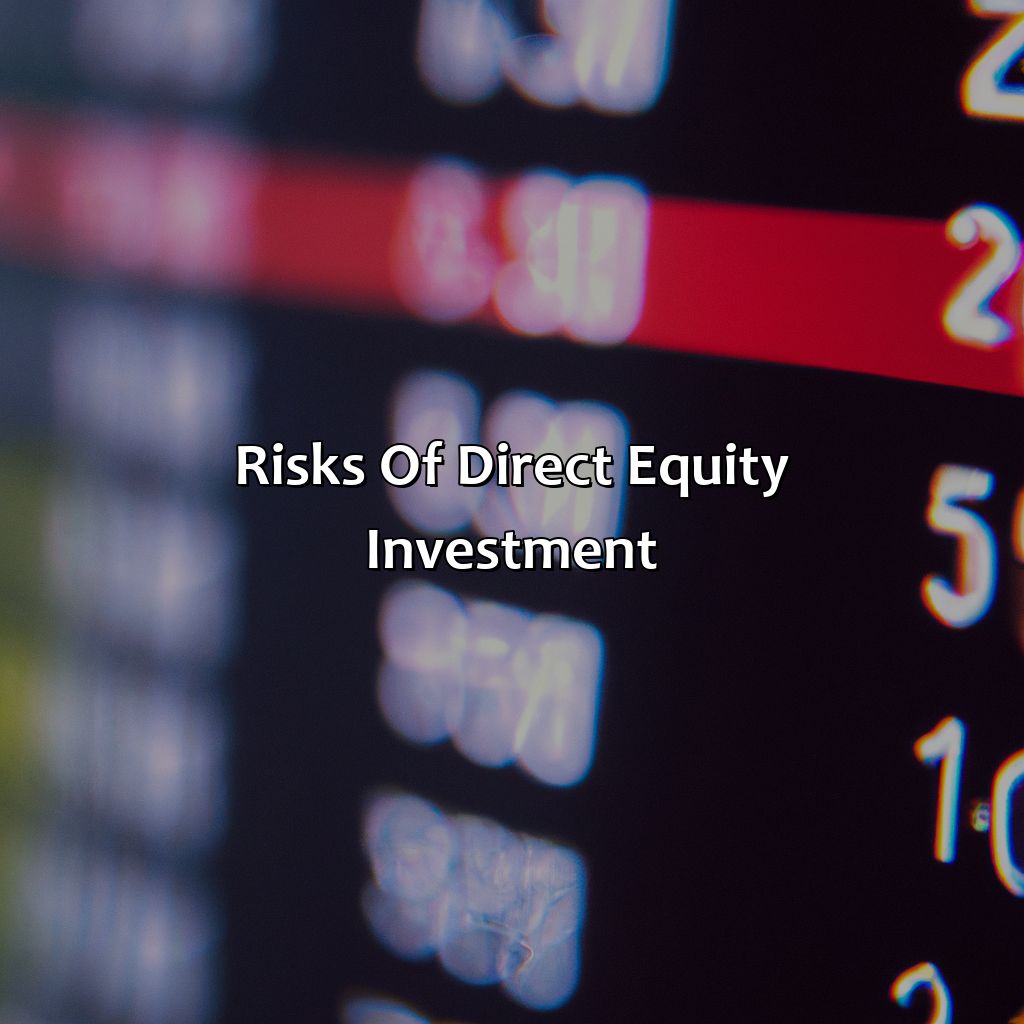 Risks of Direct Equity Investment-what is direct equity investment?, 