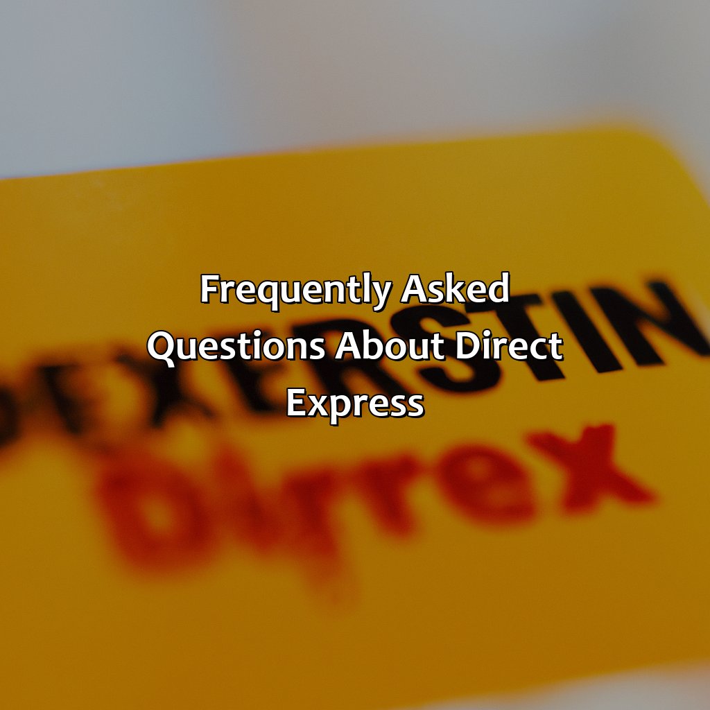 Frequently Asked Questions about Direct Express-what is direct express social security?, 