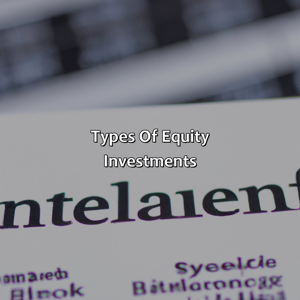 Types of Equity Investments-what is equity investment on a balance sheet?, 