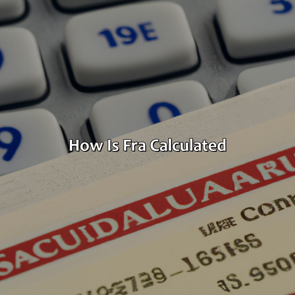 How is FRA calculated?-what is fra in social security?, 