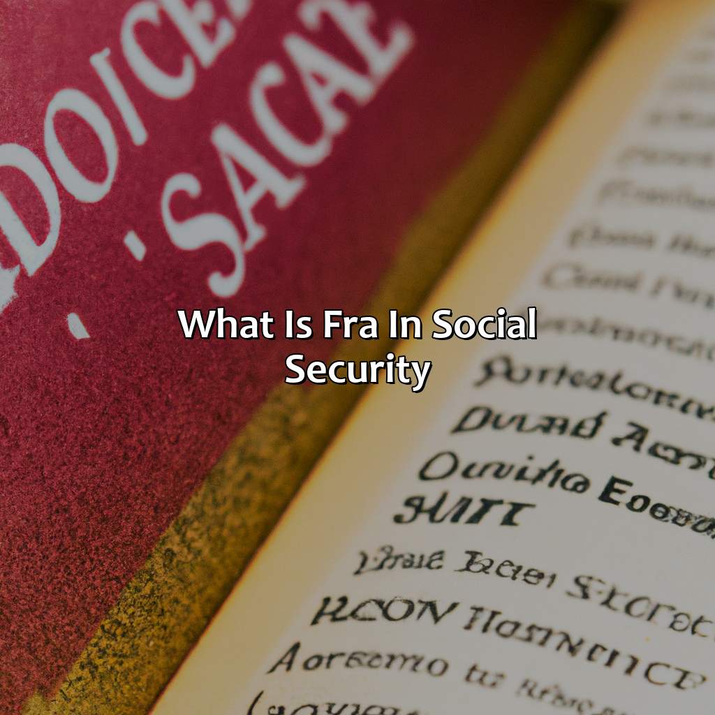 What Is Fra In Social Security?