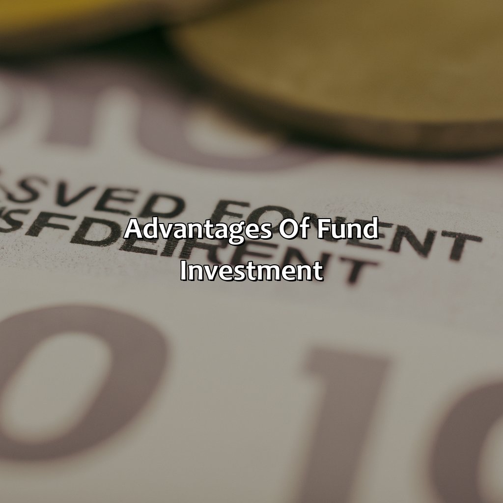 Advantages of Fund Investment-what is fund investment?, 