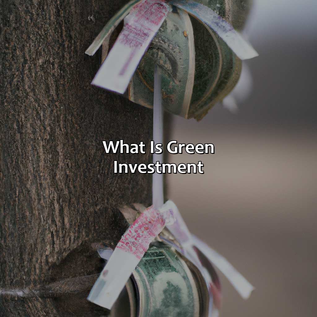 What is Green Investment?-what is green investment?, 