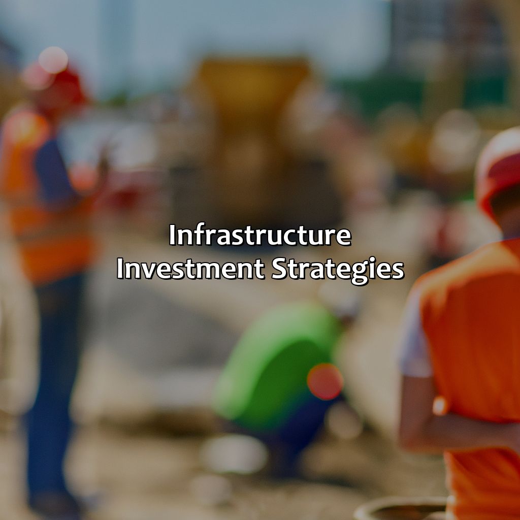 Infrastructure Investment Strategies-what is infrastructure investment?, 