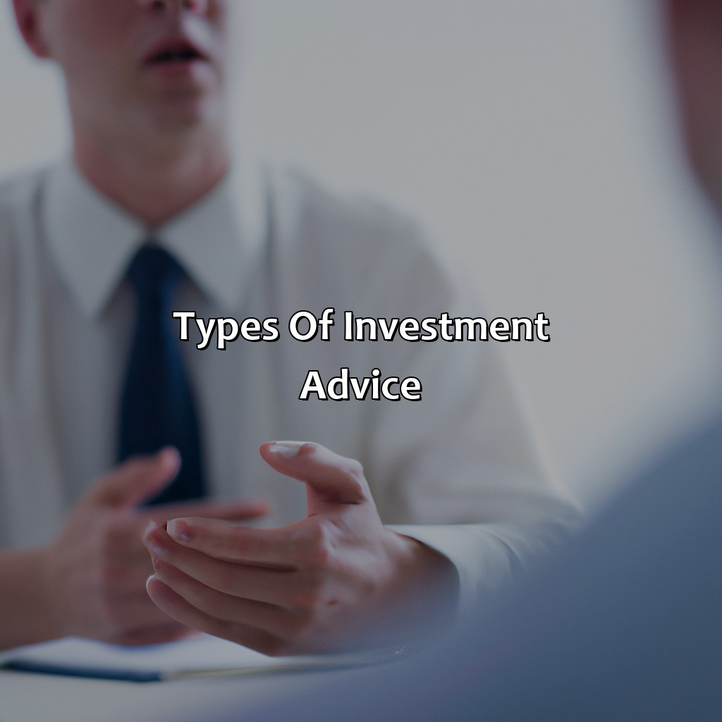 Types of Investment Advice-what is investment advice?, 