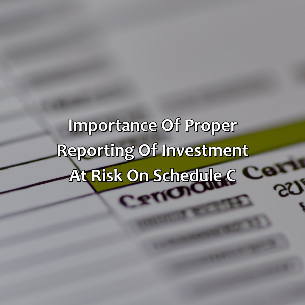 Importance of Proper Reporting of Investment at Risk on Schedule C-what is investment at risk on schedule c?, 