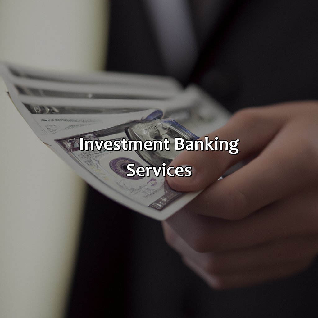 Investment Banking Services-what is investment banking?, 