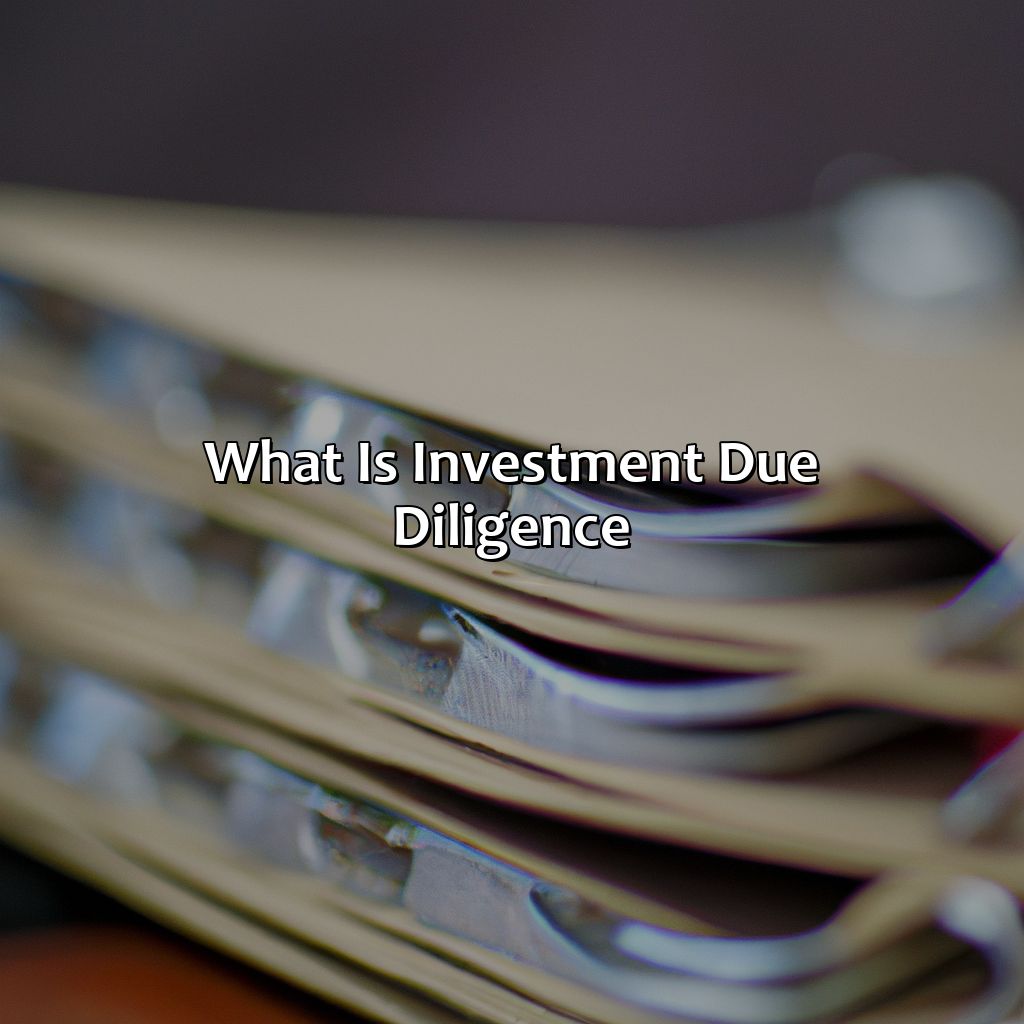 What is Investment Due Diligence?-what is investment due diligence?, 