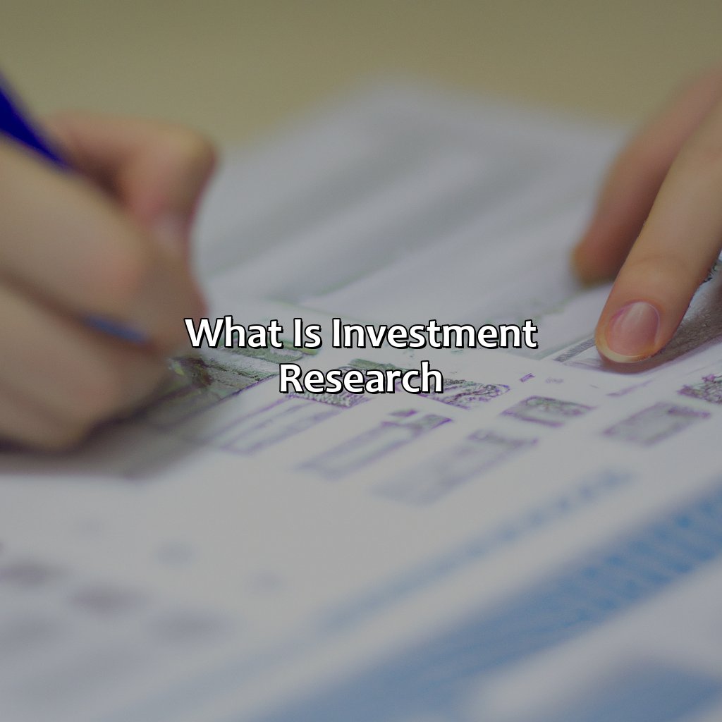 What Is Investment Research?