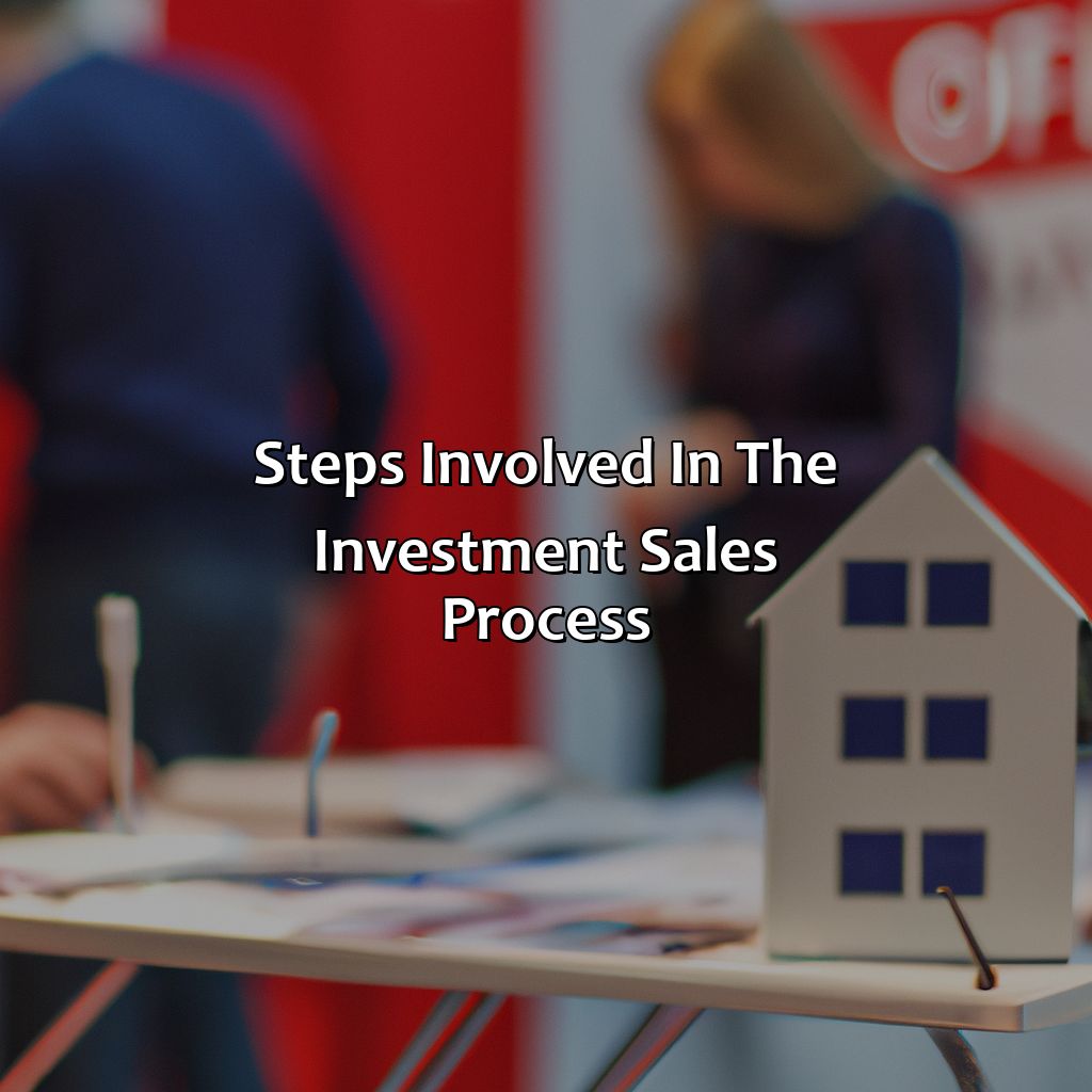 Steps Involved in the Investment Sales Process-what is investment sales in commercial real estate?, 