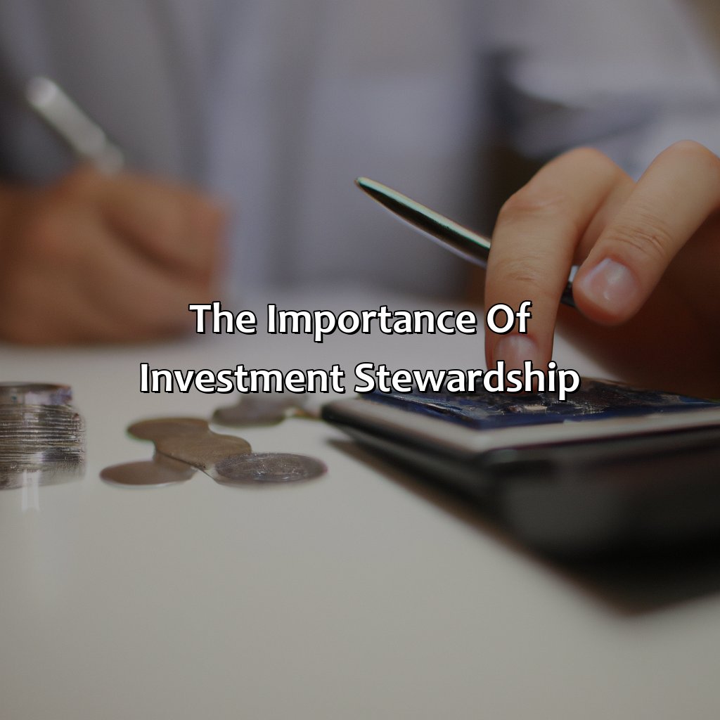 The Importance of Investment Stewardship-what is investment stewardship?, 