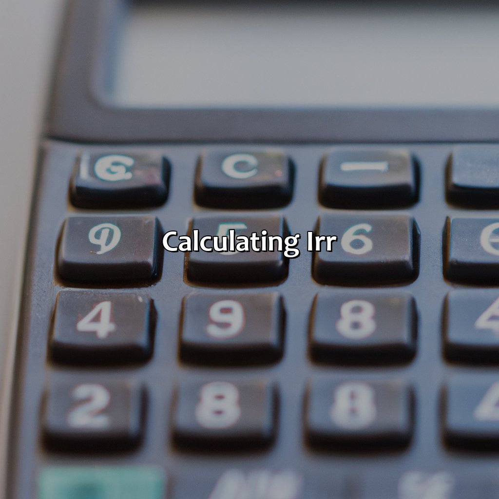 Calculating IRR-what is irr in investment?, 