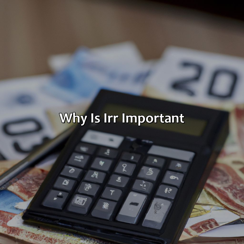 Why is IRR Important?-what is irr in investment?, 