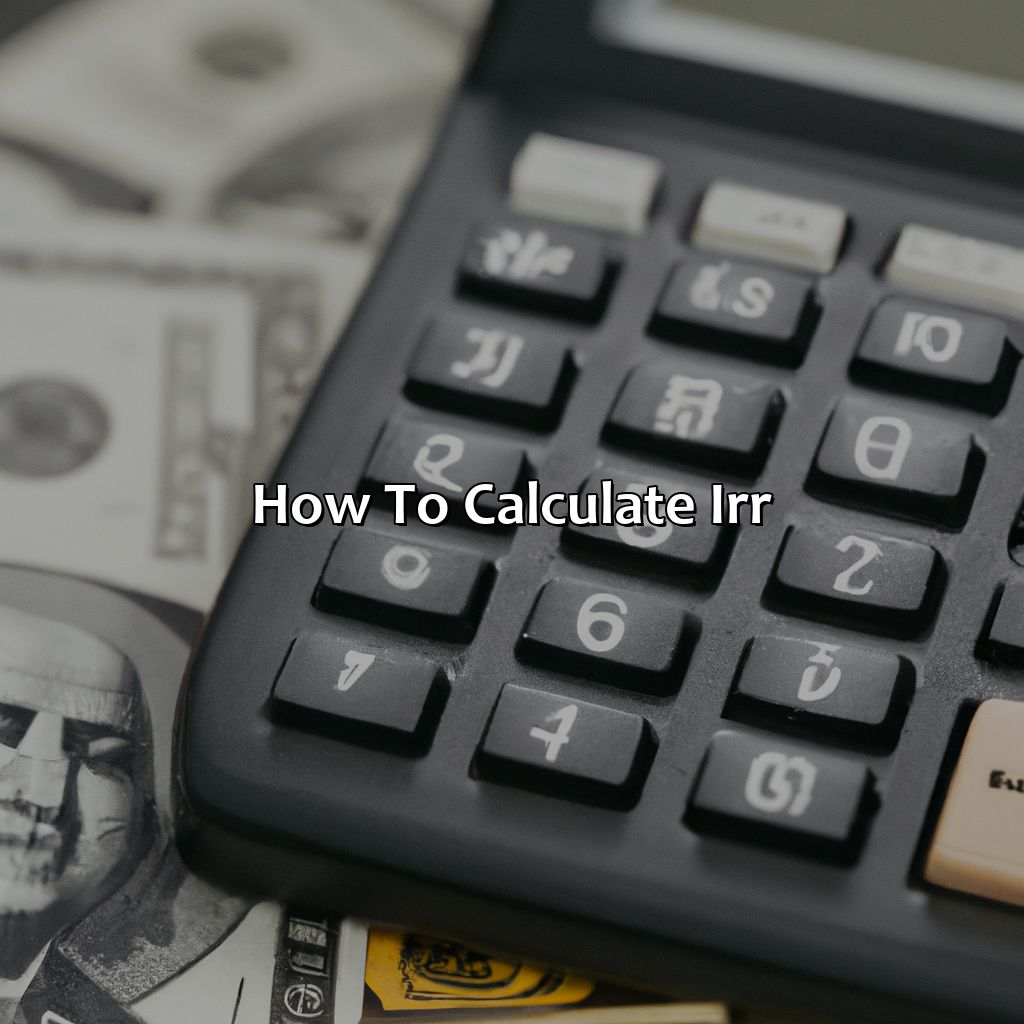 How to calculate IRR-what is irr investment?, 