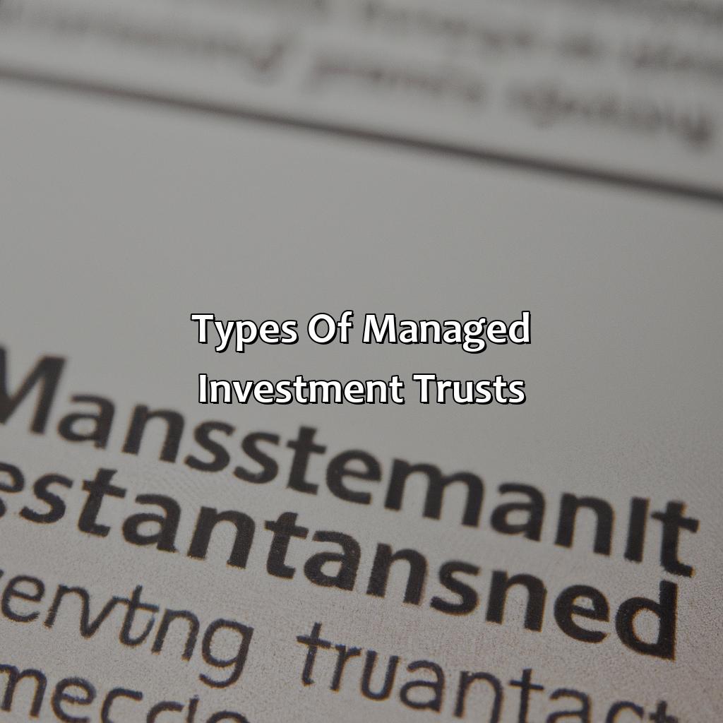 Types of Managed Investment Trusts-what is managed investment trust?, 