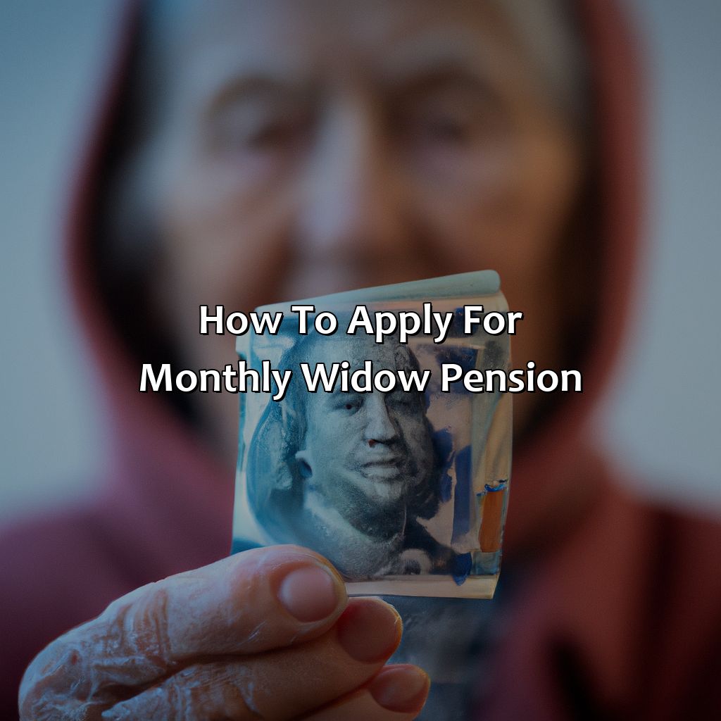 How to Apply for Monthly Widow Pension-what is monthly widow pension?, 