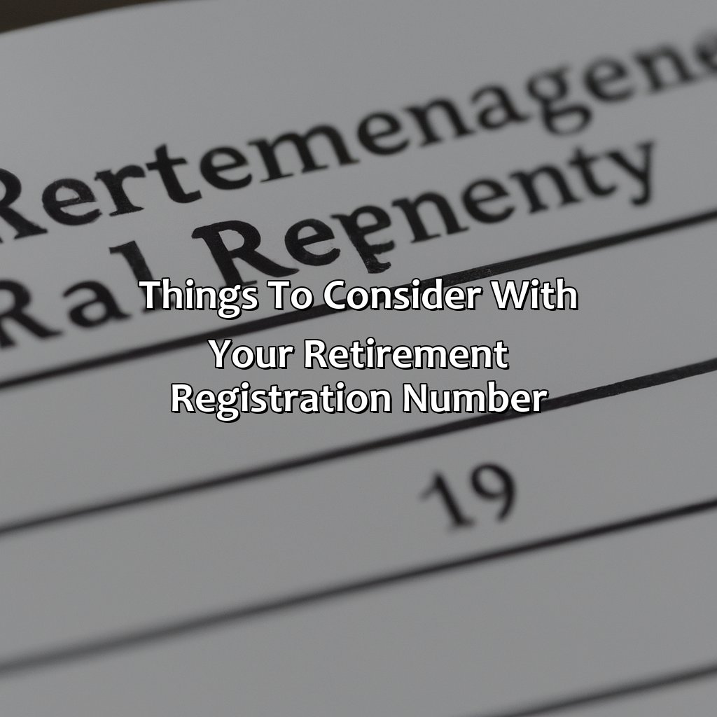 Things to Consider with Your Retirement Registration Number-what is my nys retirement registration number?, 