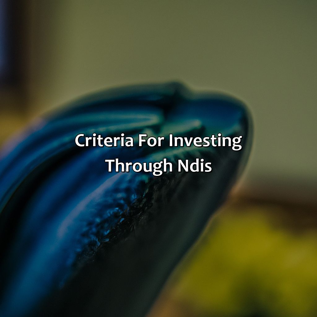 Criteria for Investing through NDIS-what is ndis property investment?, 