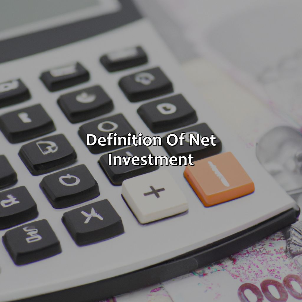 Definition of Net Investment-what is net investment?, 