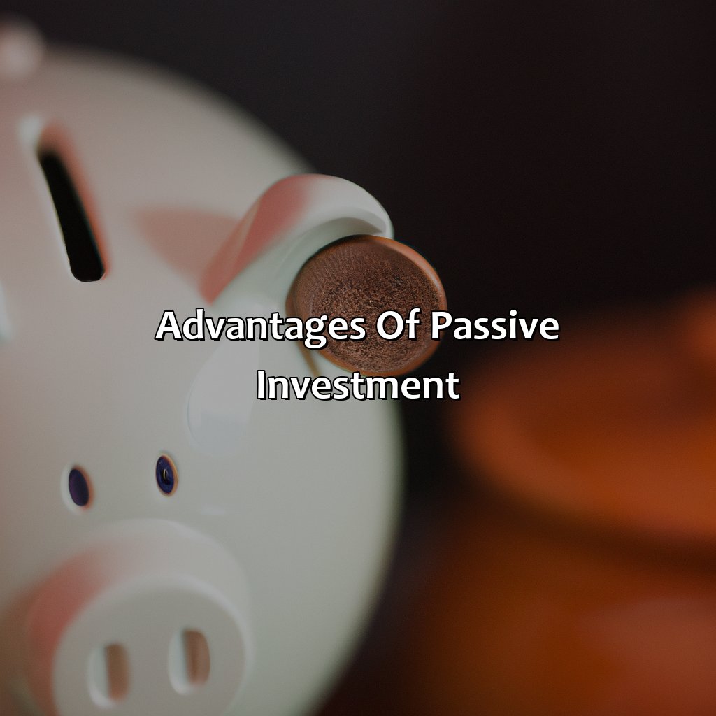 Advantages of Passive Investment-what is passive investment?, 