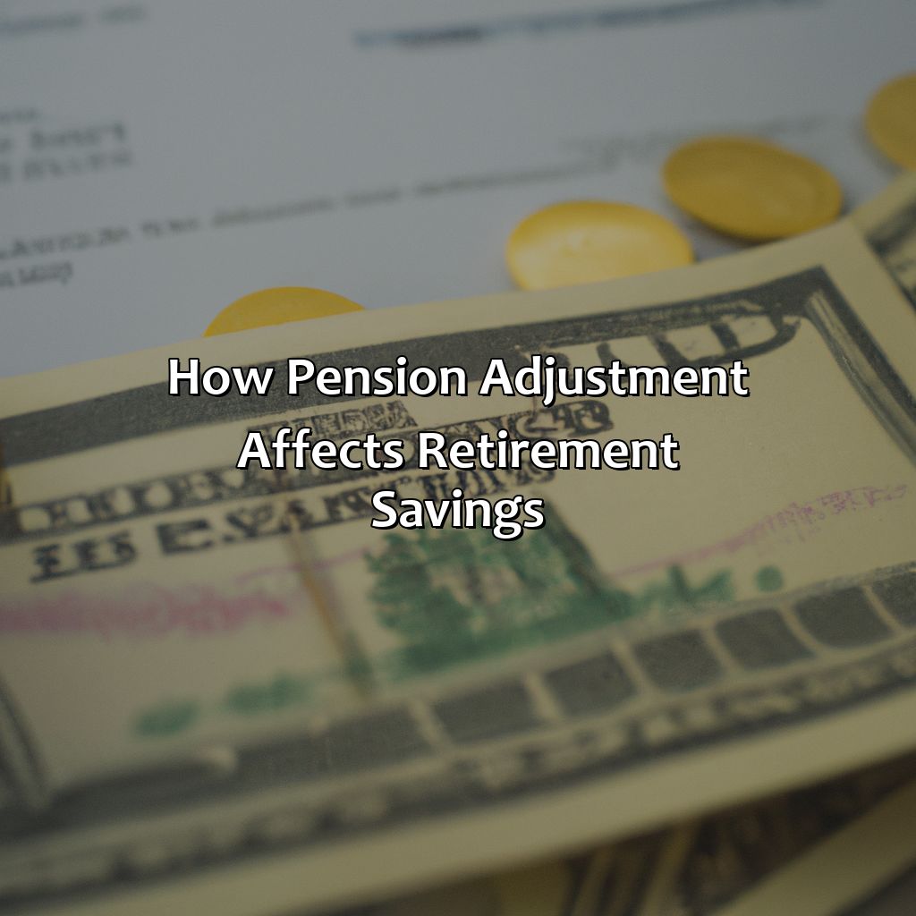 How Pension Adjustment Affects Retirement Savings-what is pension adjustment?, 