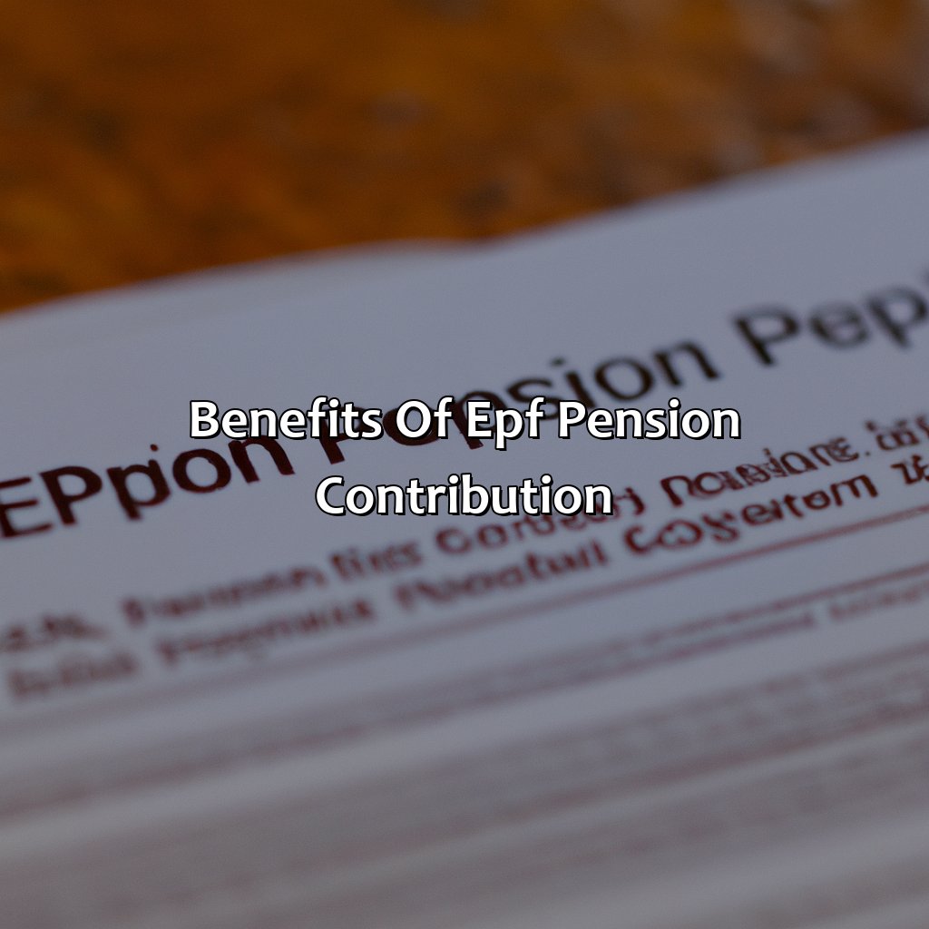 Benefits of EPF Pension Contribution-what is pension contribution in epf?, 