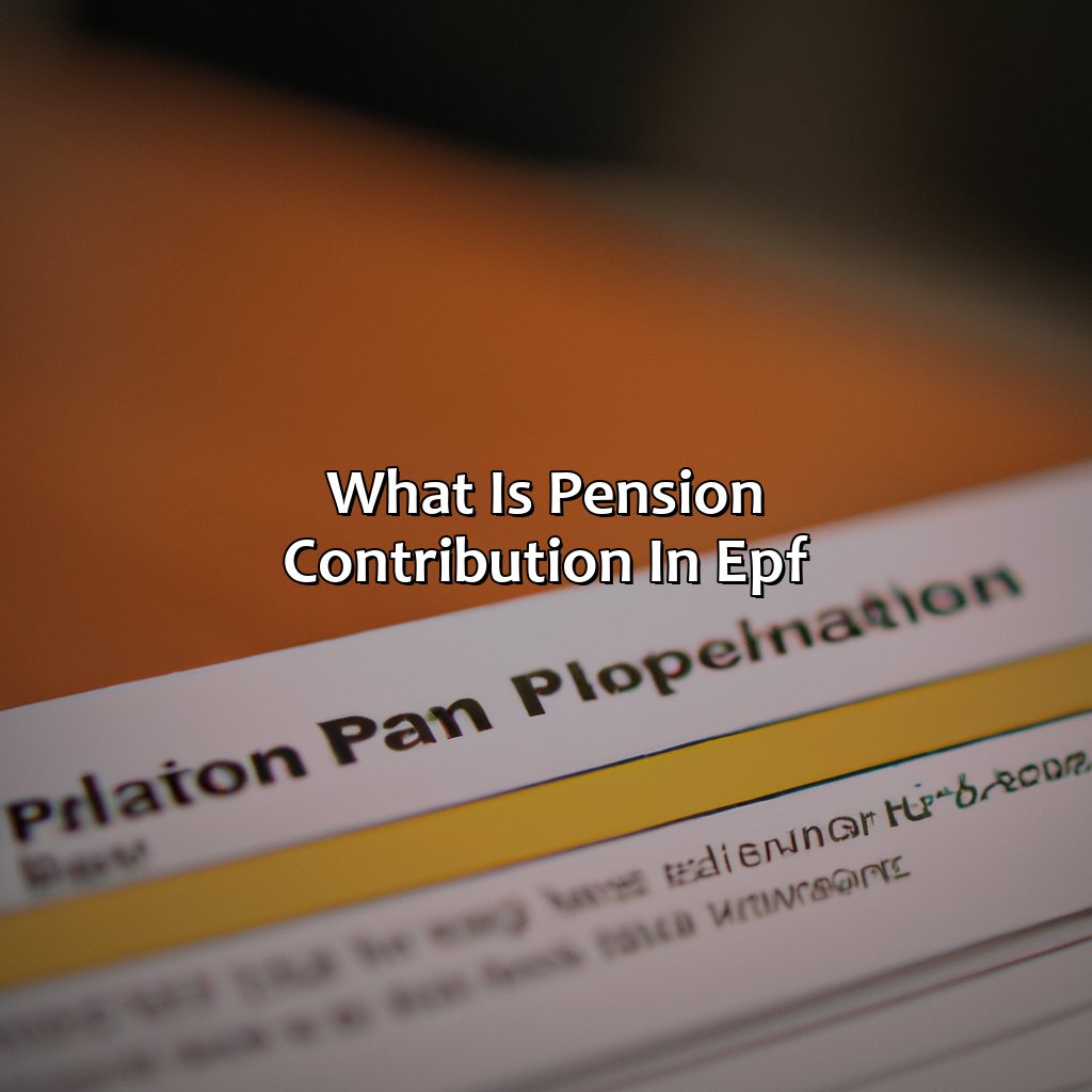 What is Pension Contribution in EPF?-what is pension contribution in epf?, 