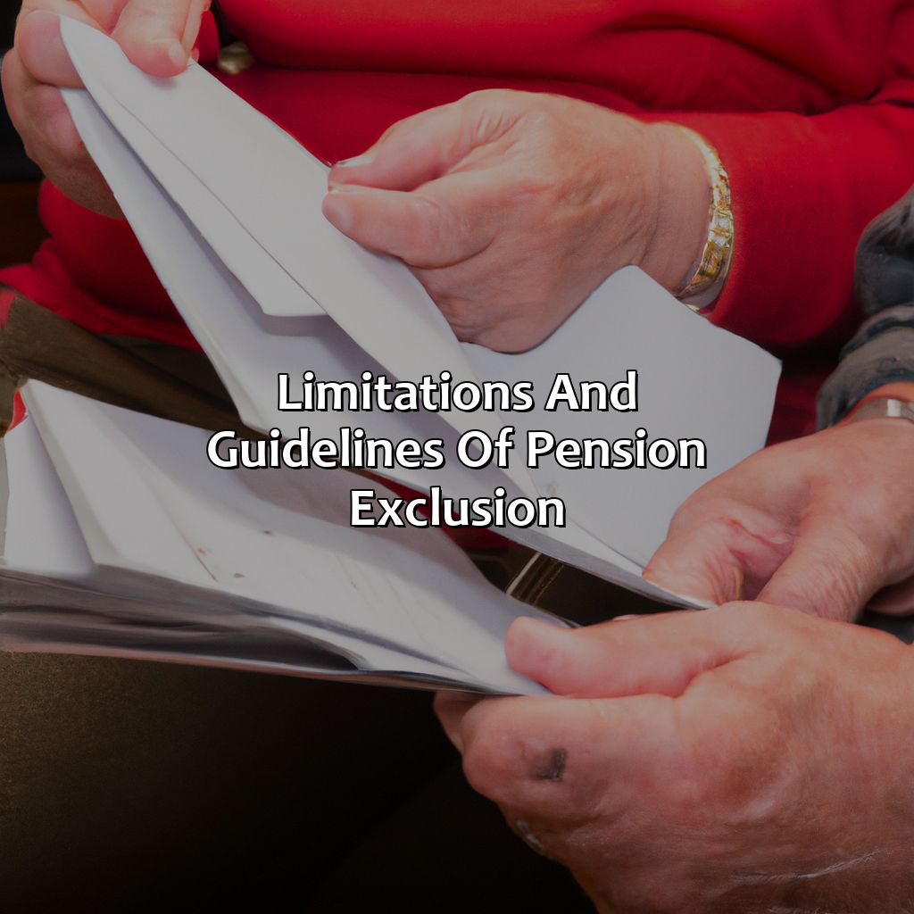 Limitations and Guidelines of Pension Exclusion-what is pension exclusion?, 