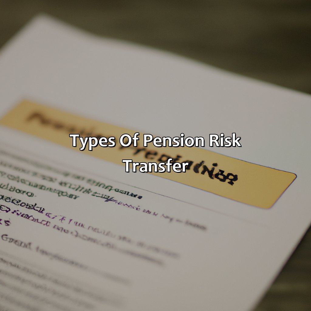 Types of Pension Risk Transfer-what is pension risk transfer?, 